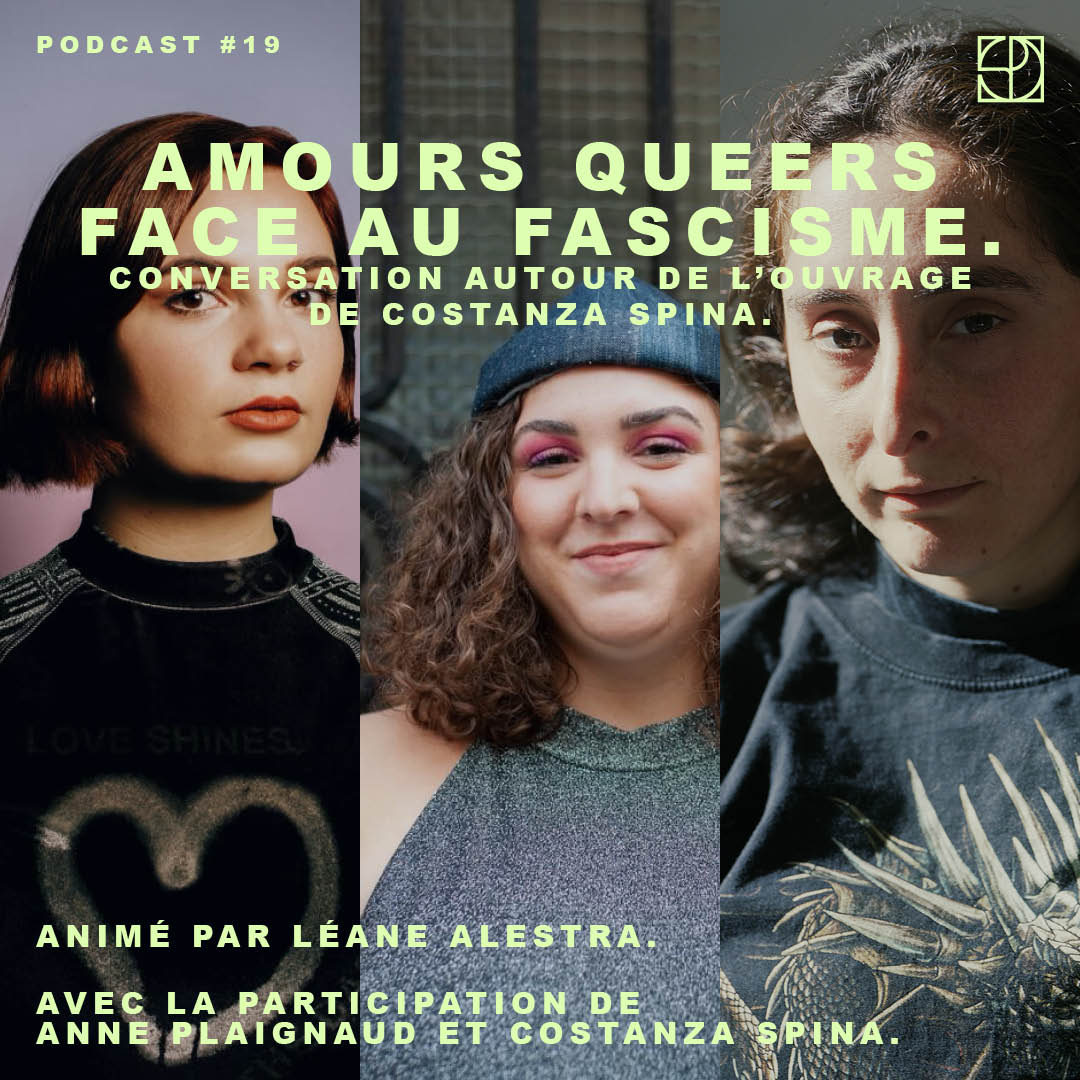AMOURS QUEERS FACE AU FASCISME. CONVERSATION AUTOUR DE L'OUVRAGE DE COSTANZA SPINA