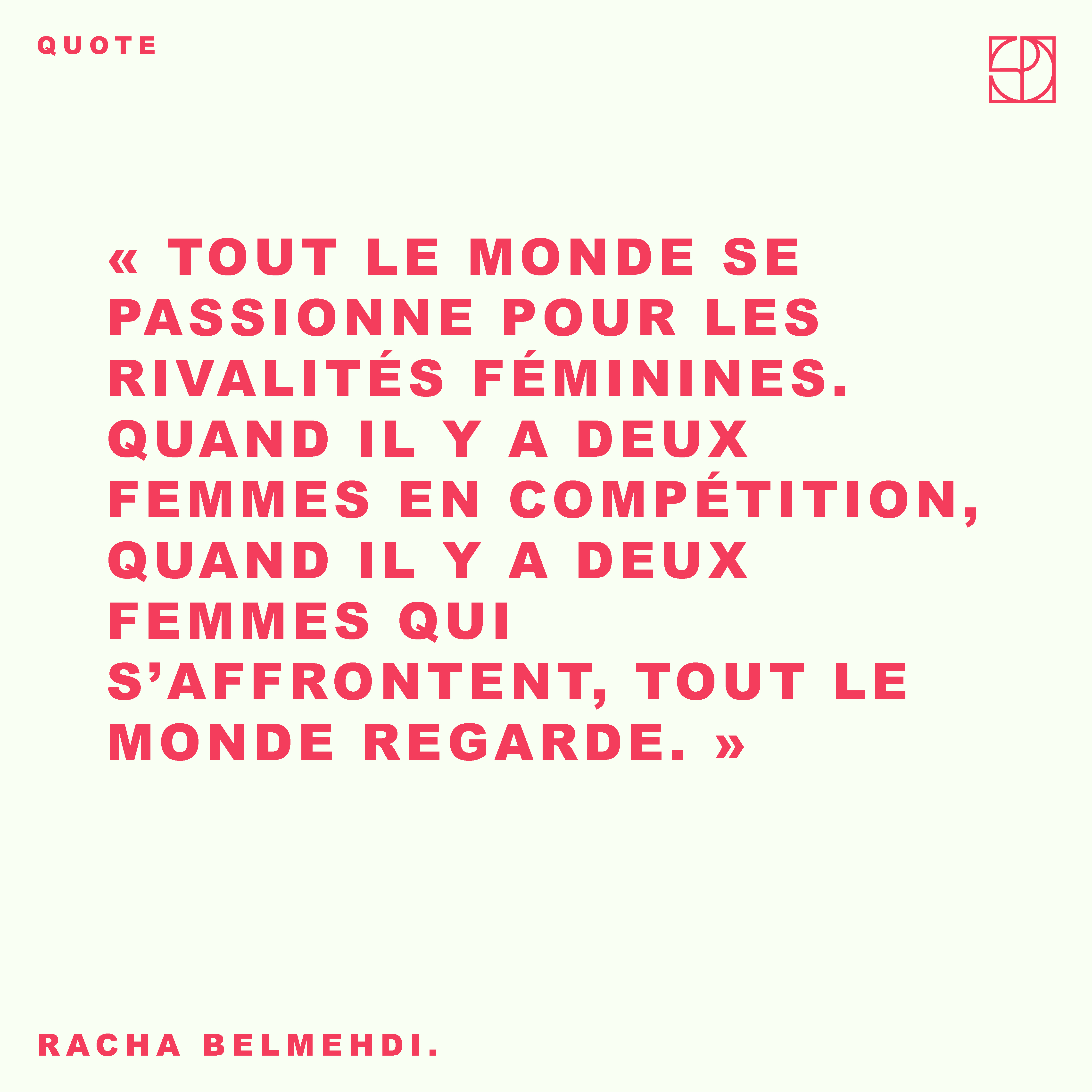 ENTRE RIVALITÉS ET SORORITÉ : COMMENT REPENSER NOS RAPPORTS ENTRE FEMMES
