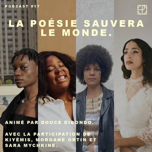 LA POÉSIE SAUVERA LE MONDE