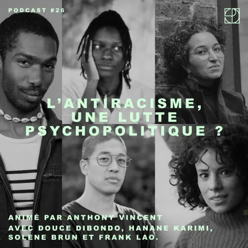 LES CHARGES RACIALES : L’ANTIRACISME, UNE LUTTE PSYCHO-POLITIQUE ?